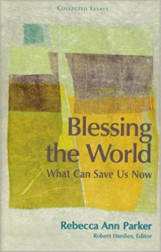 Blessing the World: What Can Save Us Now (2006)