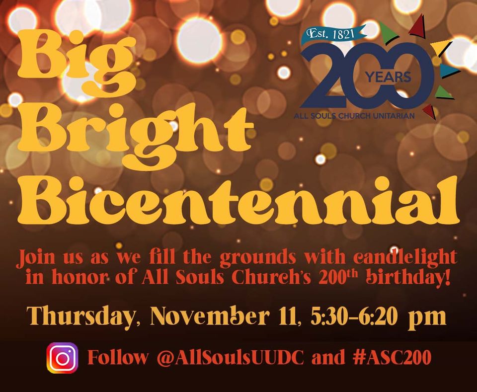 Flier for the Big Bright Bicentennial Event on November 11, 2021 at 5:30pm