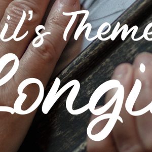 April's Theme is Longing