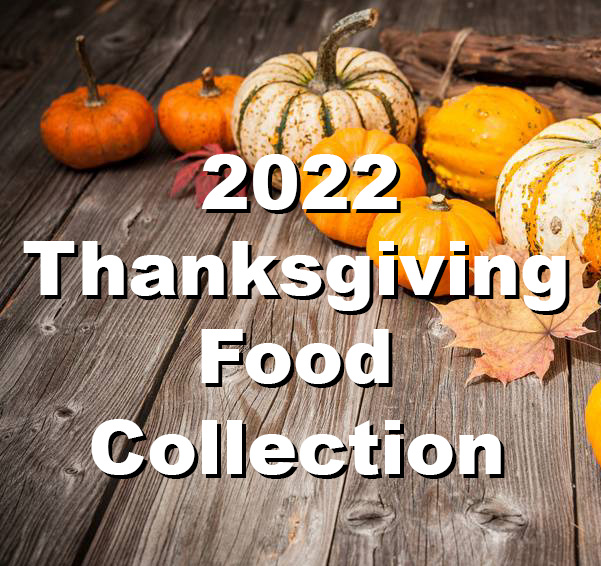 2022 Thanksgiving Food Collection